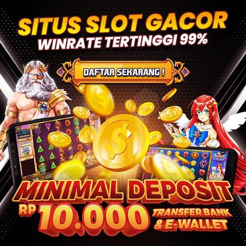 Daftar Depo 10k Tergacor: Tempat Terbaik untuk Bermain!